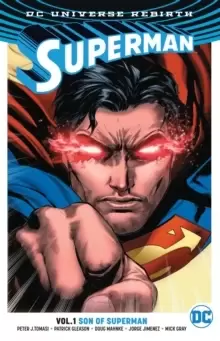 Image of Superman Vol. 1: Son Of Superman (Rebirth)