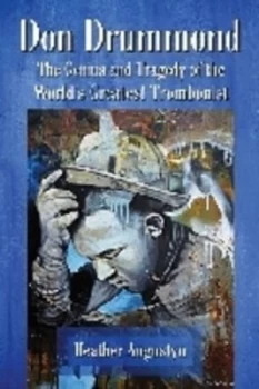 Image of Don Drummond by Heather Augustyn Paperback