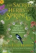 Image of sacred herbs of spring magical healing and edible plants to celebrate belta