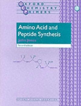 Image of Amino Acid and Peptide Synthesis by John Jones Book