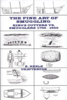 Image of The fine art of smuggling by E. Keble Chatterton