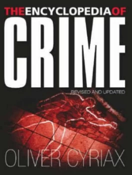 Image of The Encyclopedia of Crime Hardback