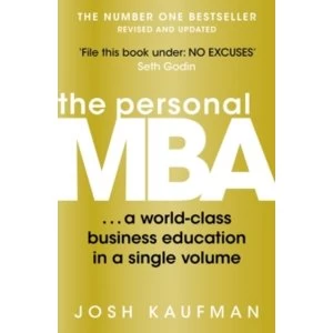 Image of The Personal MBA: A World-Class Business Education in a Single Volume by Josh Kaufman (Paperback, 2012)