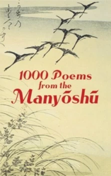 Image of 1000 Poems from the Manyoshu by Japanese Classics Translation Committee Book