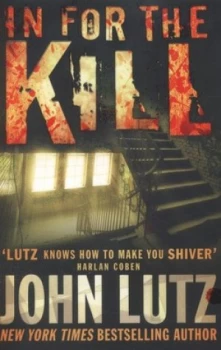 Image of In for the Kill by John Lutz Paperback