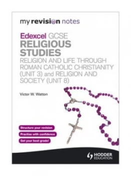 Image of Religion and Life through Roman Catholic Christianity. Unit 3 by Victor W. Watton Book
