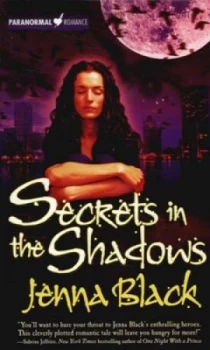 Image of Secrets in the Shadows by Jenna Black Paperback