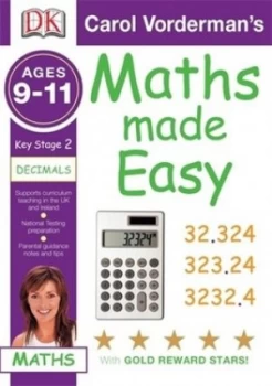 Image of Carol Vordermans Maths Made Easy. Ages 9-11 Decimals. by Carol Vorderman Paperback