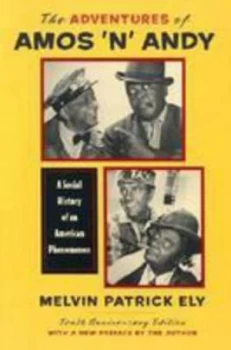 Image of The Adventures of Amos n Andy by Melvin Patrick Ely Paperback