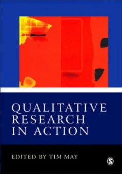 Image of Qualitative Research in Action by Tim May Book