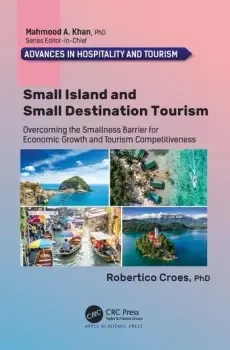 Image of Small Island and Small Destination Tourism Overcoming the Smallness Barrier for Economic Growth and Tourism Competitiveness
