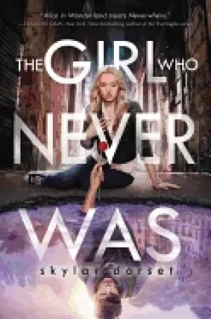 Image of girl who never was otherworld book one