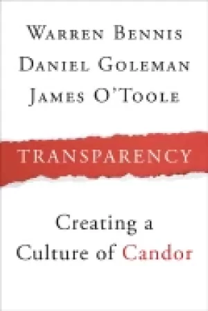 Image of transparency how leaders create a culture of candor