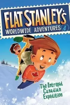 Image of Flat Stanley's Worldwide Adventures #4: The Intrepid by Jeff Brown