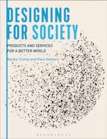 Image of Designing for Society : Products and Services for a Better World