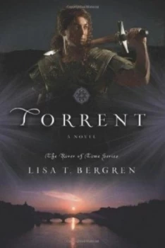 Image of Torrent by Lisa Tawn Bergren Paperback