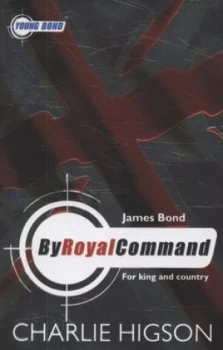 Image of By Royal Command by Charlie Higson Paperback
