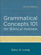Image of grammatical concepts 101 for biblical hebrew