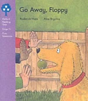 Image of Go Away Floppy by Roderick Hunt and Alex Brychta Book