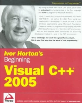 Image of Ivor Hortons Beginning Visual C++ 2005 by Ivor Horton Paperback