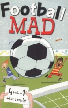 Image of Football Mad by John Goodwin Book
