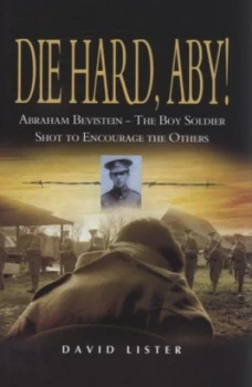 Image of Die Hard Aby by David Lister Hardback