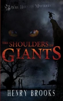 Image of The Shoulders of Giants by Henry Brooks Book
