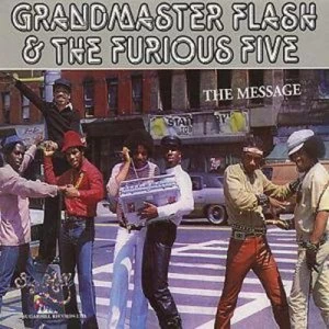 image of The Message by Grandmaster Flash and the Furious Five CD Album