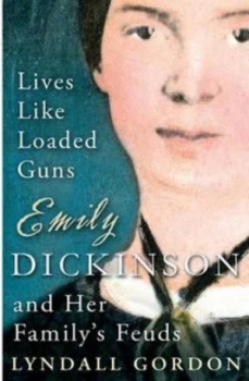 Image of Lives like Loaded Guns by Lyndall Gordon Hardback