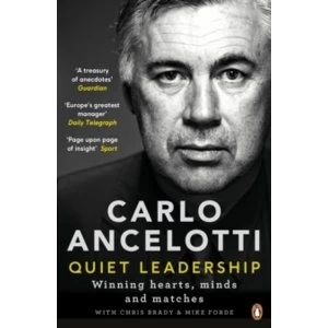 Image of Quiet Leadership : Winning Hearts, Minds and Matches