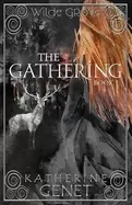 Image of gathering wilde grove book 1