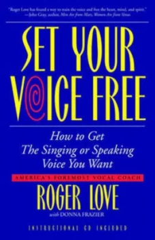 Image of Set Your Voice Free by Roger Love Paperback