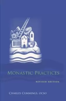 Image of Monastic practices by Charles Cummings