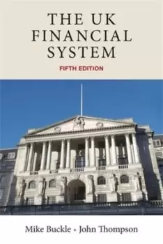 Image of The UK financial system by M. J. Buckle