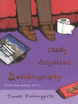 Image of Thinly Disguised Autobiography by James Delingpole Book