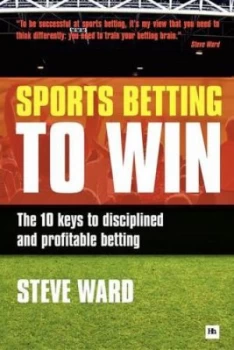 Image of Sports Betting to Win by Steve Ward Book