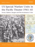 Image of us special warfare units in the pacific theater 1941 45 scouts raiders rang