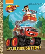 Image of lets be firefighters