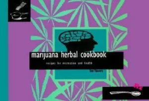 Image of Marijuana Herbal Cookbook by Tom Flowers