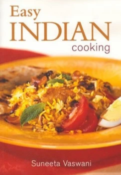 Image of Easy Indian Cooking by Suneeta Vaswani Paperback