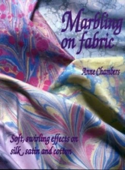 Image of Marbling on Fabric by Anne Chambers Paperback