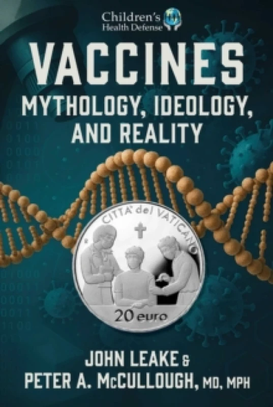 Image of Vaccines : Mythology, Ideology, and Reality Hardback