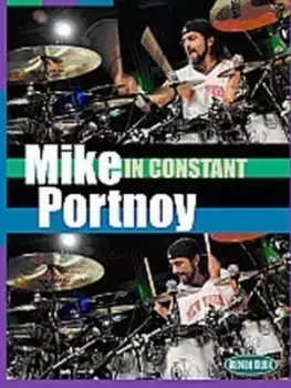 Image of Mike Portnoy: In Constant Motion - DVD - Used