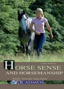 Image of Horse Sense and Horsemanship by Linda Weritz Paperback