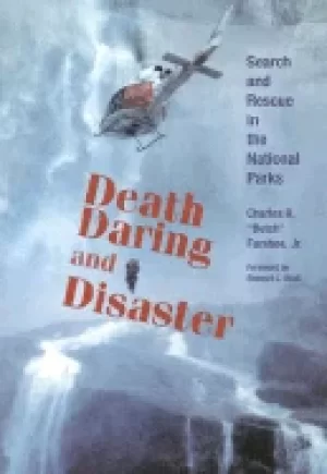 Image of death daring and disaster search and rescue in the national parks