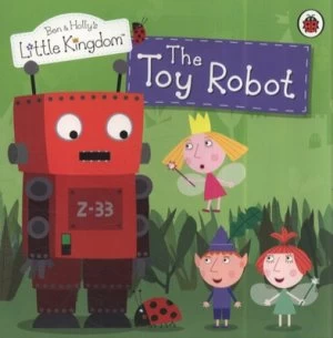 Image of The Toy Robot by Neville Astley and Mark Baker Book
