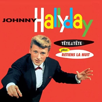 Image of Johnny Hallyday - Tête À Tête Plus Retiens La Nuit CD