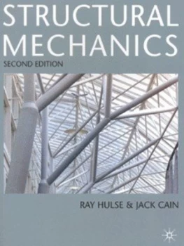Image of Structural Mechanics by Ray Hulse Paperback