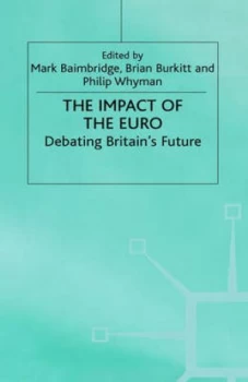 Image of The Impact of the Euro by Mark Baimbridge Book