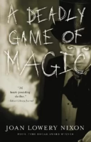 Image of A deadly game of magic by Joan Lowery Nixon